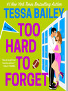 Cover image for Too Hard to Forget
